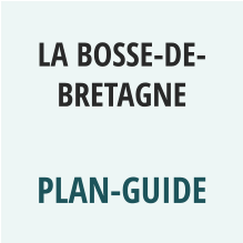 LA BOSSE-DE-BRETAGNE  PLAN-GUIDE