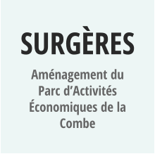 SURGèRES Aménagement du Parc d’Activités économiques de la Combe