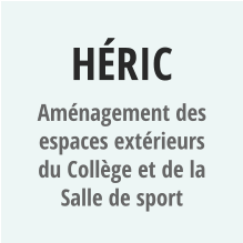 HéRIC Aménagement des espaces extérieurs du Collège et de la Salle de sport